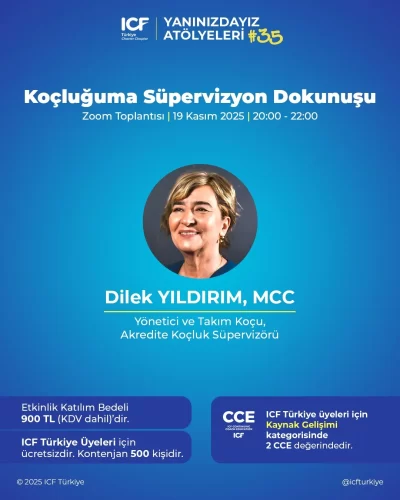 ICF Türkiye Yanınızdayız Atölyeleri #35