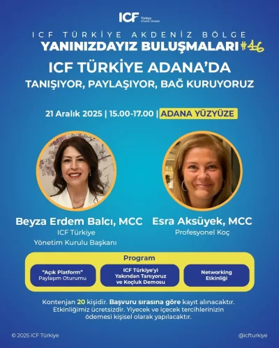 ICF Türkiye Yanınızdayız Buluşmaları #46