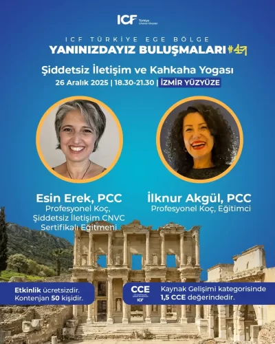 ICF Yanınızdayız Buluşmaları #47