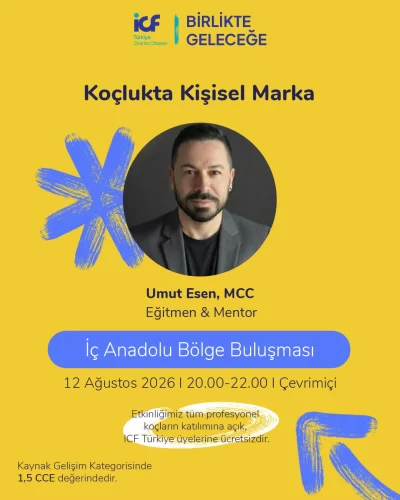 İç Anadolu Bölge Buluşması - Koçlukta Kişisel Marka